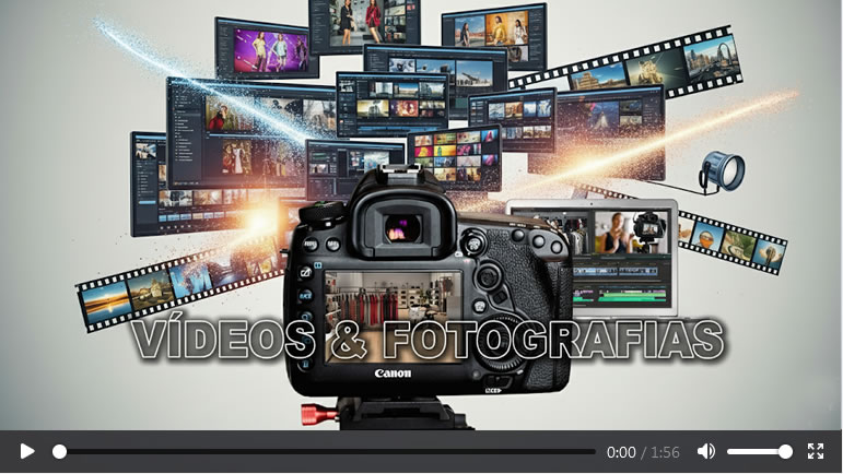 Vídeos e fotografia